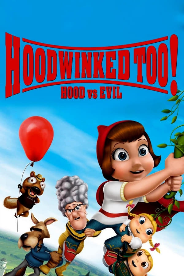 Cover of the movie Hoodwinked Too! Hood VS. Evil