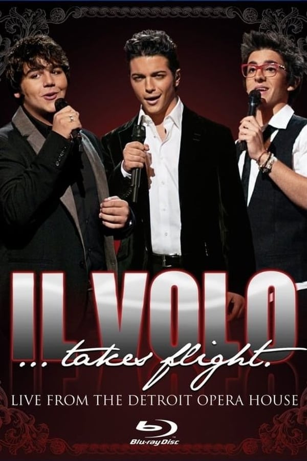 Cover of the movie Il Volo Takes Flight