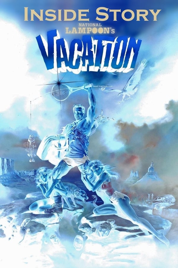 Cover of the movie Inside Story: National Lampoon's Vacation