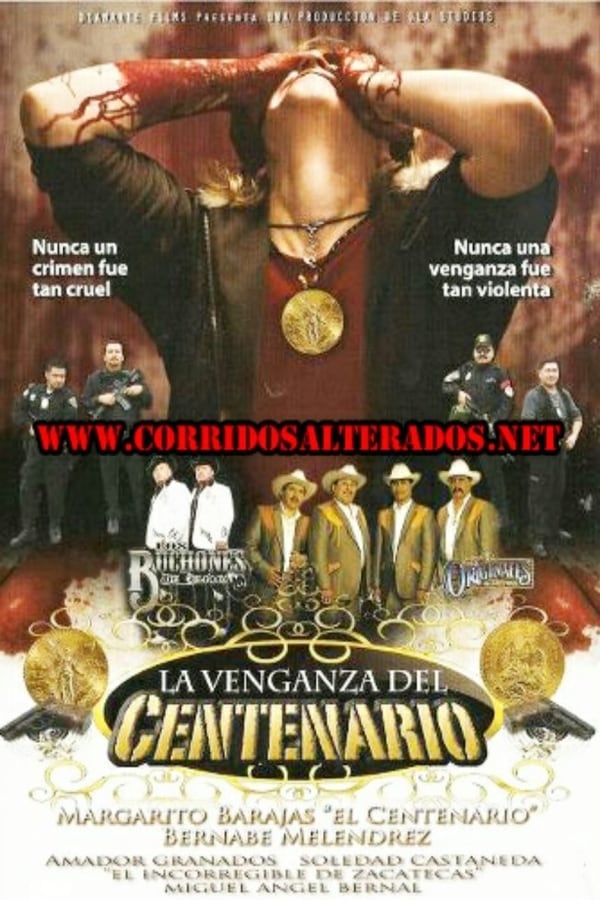 Cover of the movie La venganza del Centenario