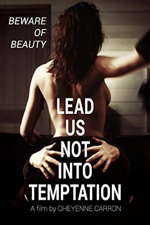 Cover of the movie Lead Us Not Into Temptation