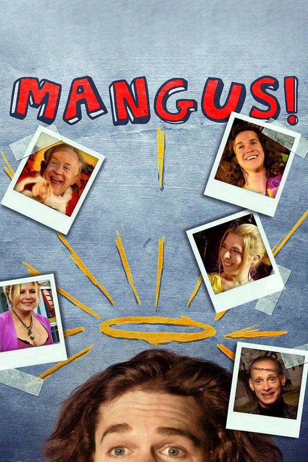 Cover of the movie Mangus!