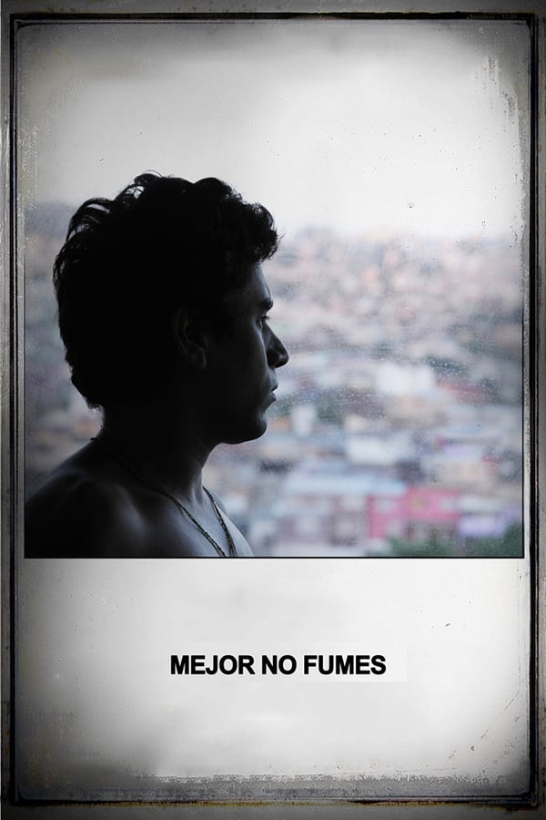 Cover of the movie Mejor no fumes