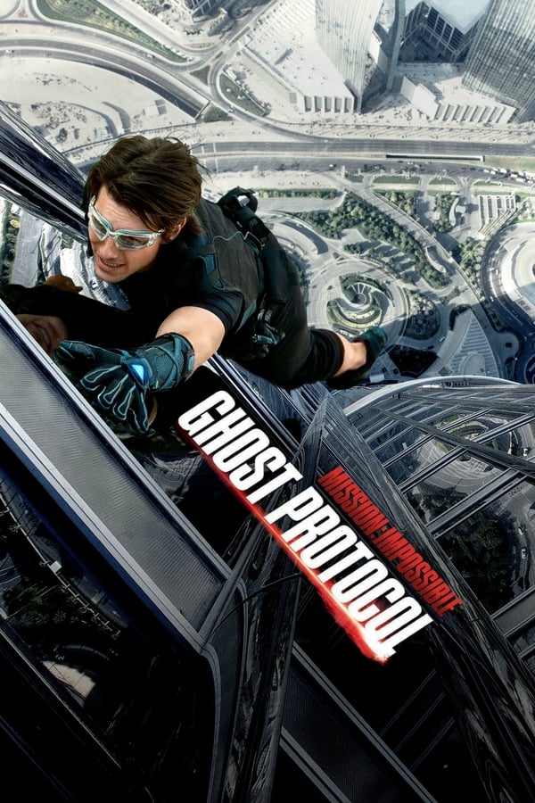 Cover of the movie Mission: Impossible - Ghost Protocol