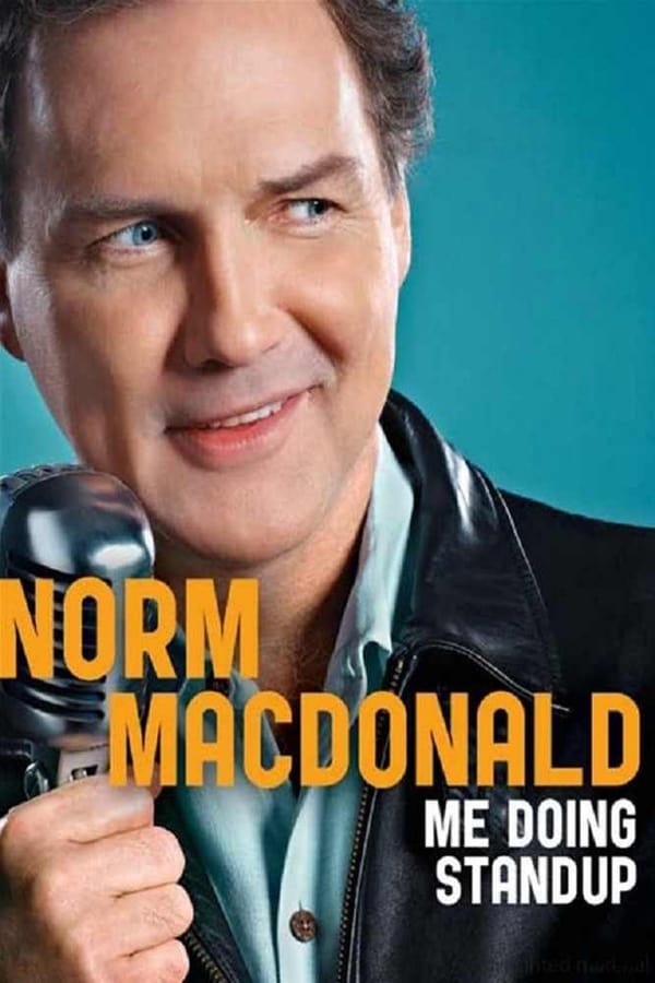 Cover of the movie Norm MacDonald: Me Doing Standup