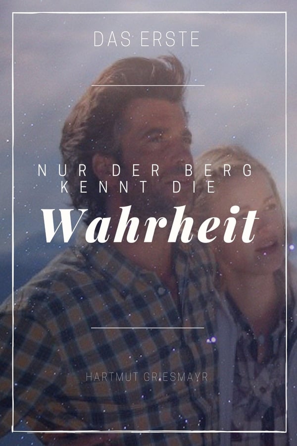 Cover of the movie Nur der Berg kennt die Wahrheit