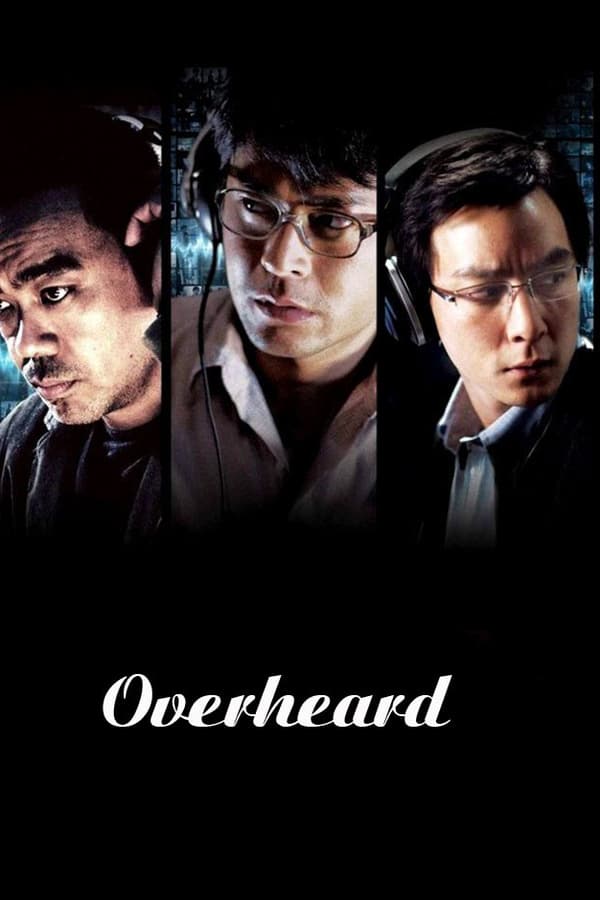Cover of the movie Overheard 2