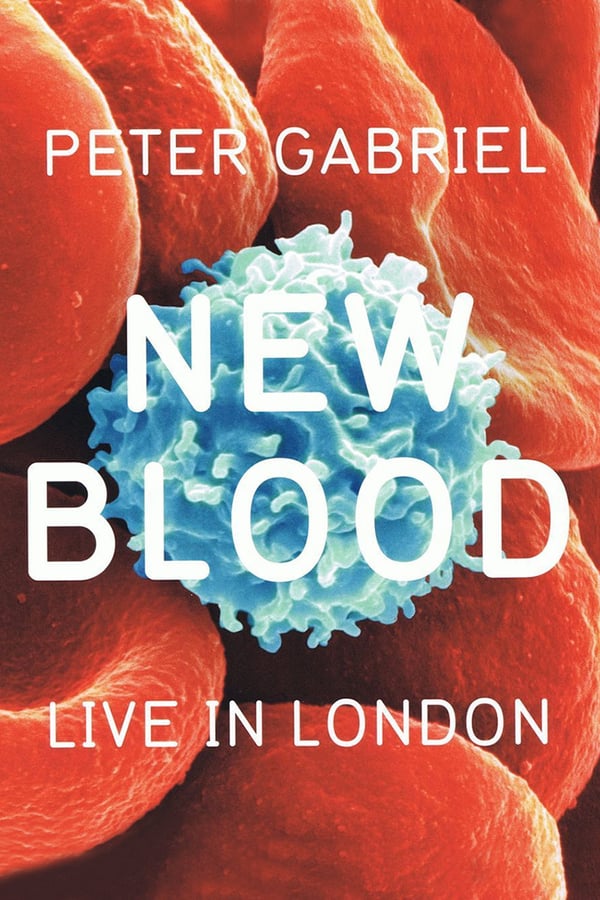Cover of the movie Peter Gabriel: New Blood - Live in London