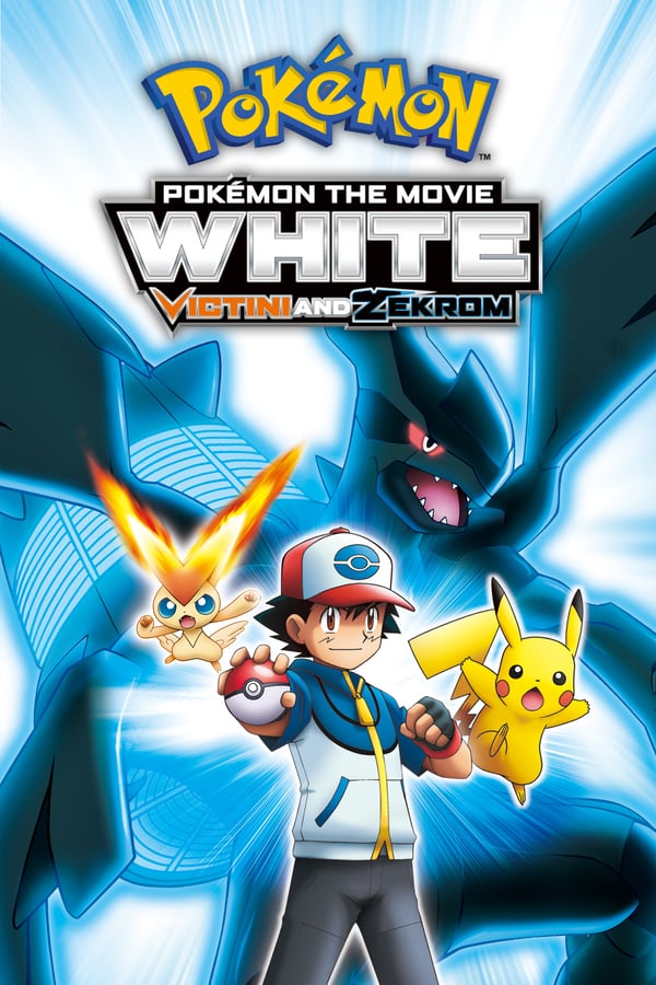 Cover of the movie Pokémon the Movie White: Victini and Zekrom