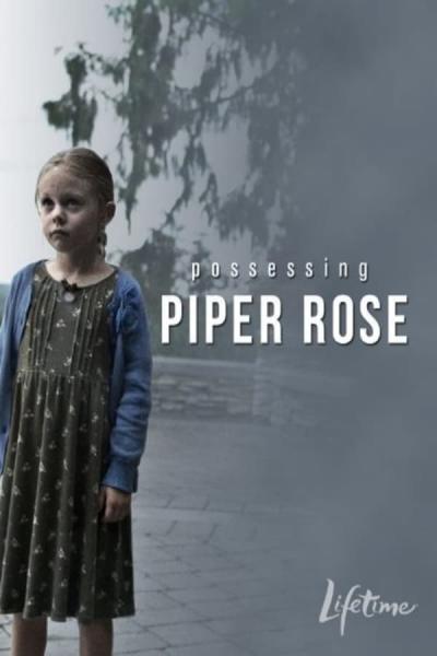 Cover of Possessing Piper Rose