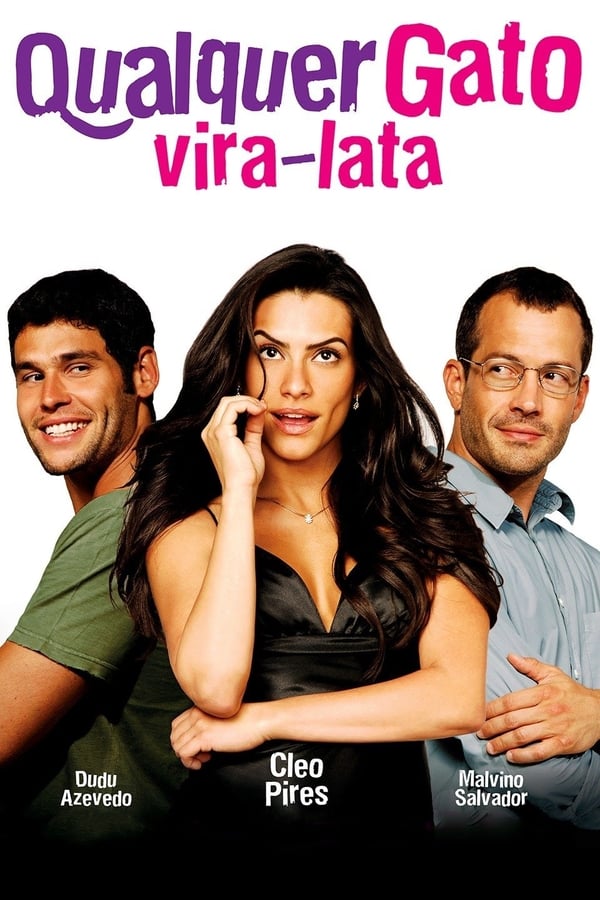 Cover of the movie Qualquer Gato Vira-Lata