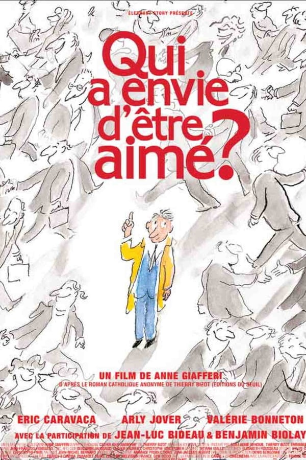 Cover of the movie Qui a envie d'être aimé ?