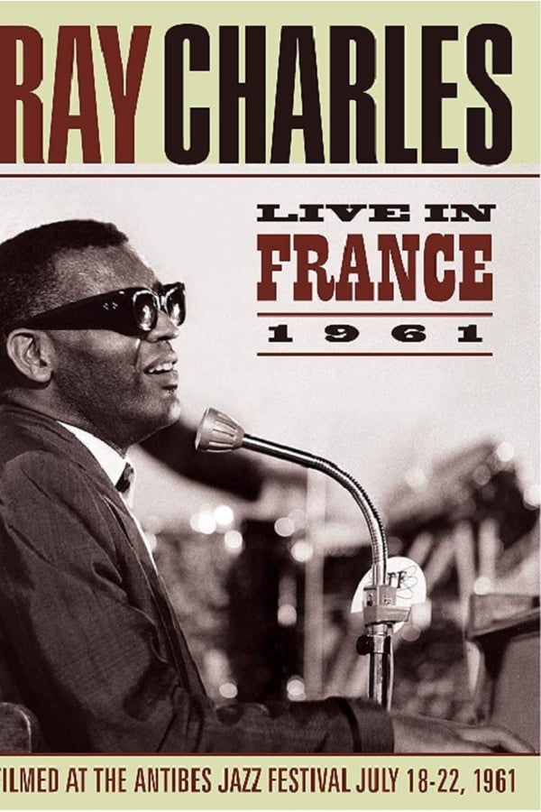 Cover of the movie Ray Charles: Live in France 1961