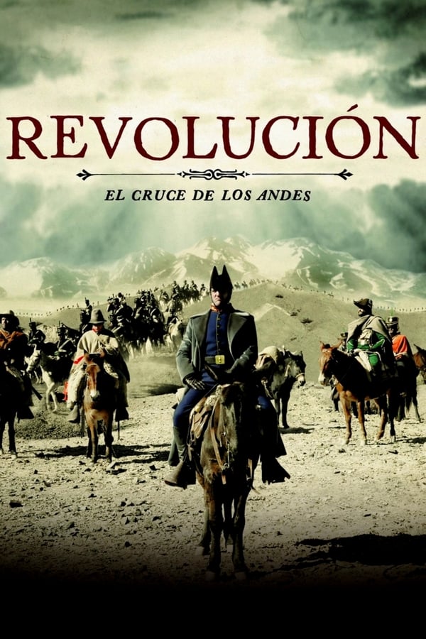 Cover of the movie Revolution: Crossing the Andes