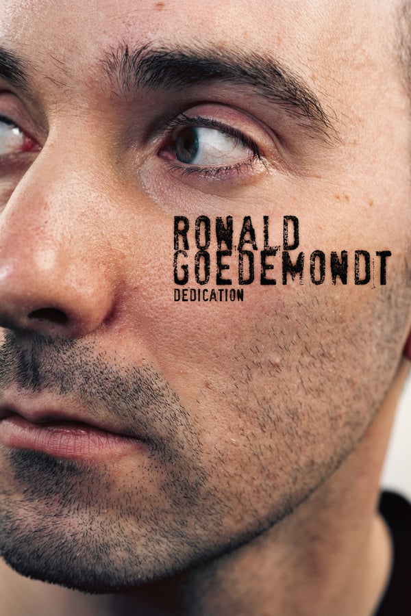 Cover of the movie Ronald Goedemondt: Dedication