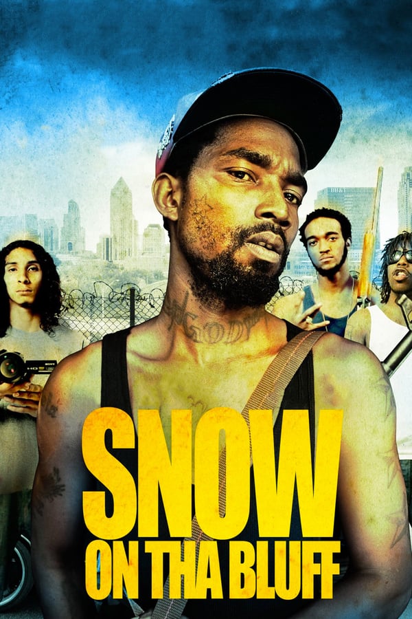 Cover of the movie Snow on tha Bluff