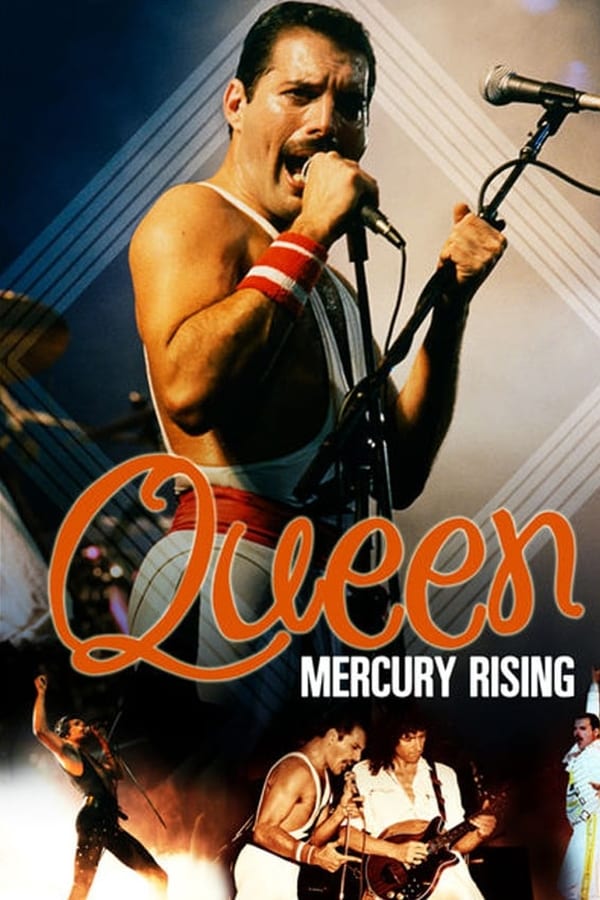 Cover of the movie Story Of Queen: Mercury Rising