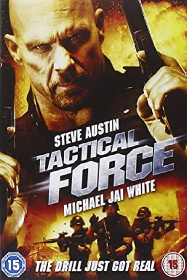 Cover of the movie Tactical Force