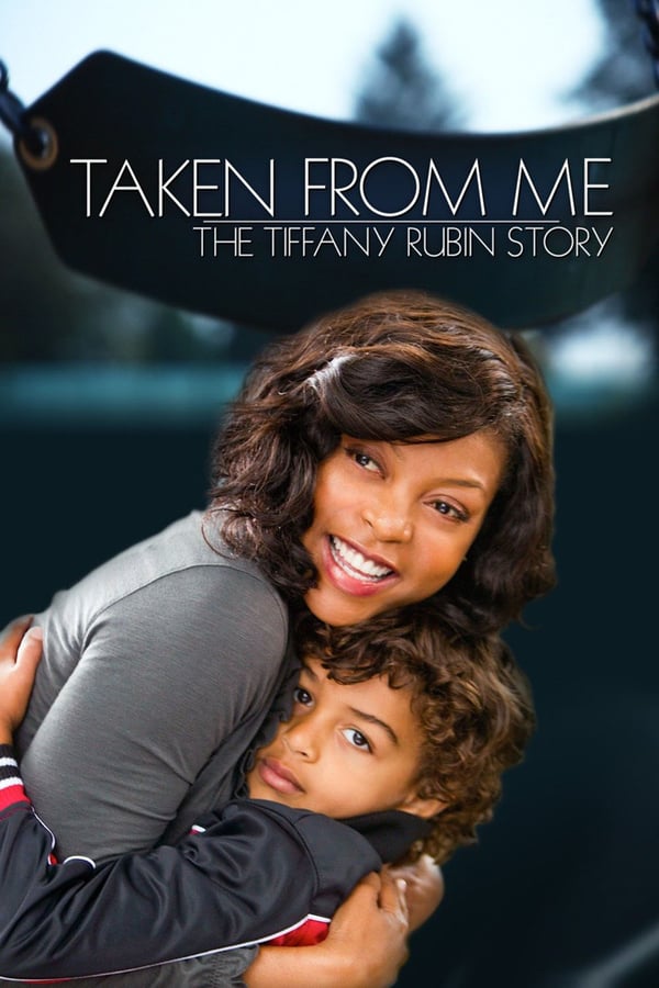 Cover of the movie Taken from Me: The Tiffany Rubin Story