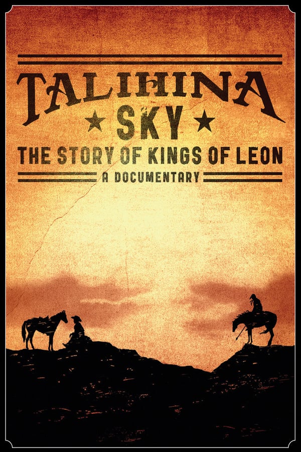 Cover of the movie Talihina Sky: The Story of Kings of Leon
