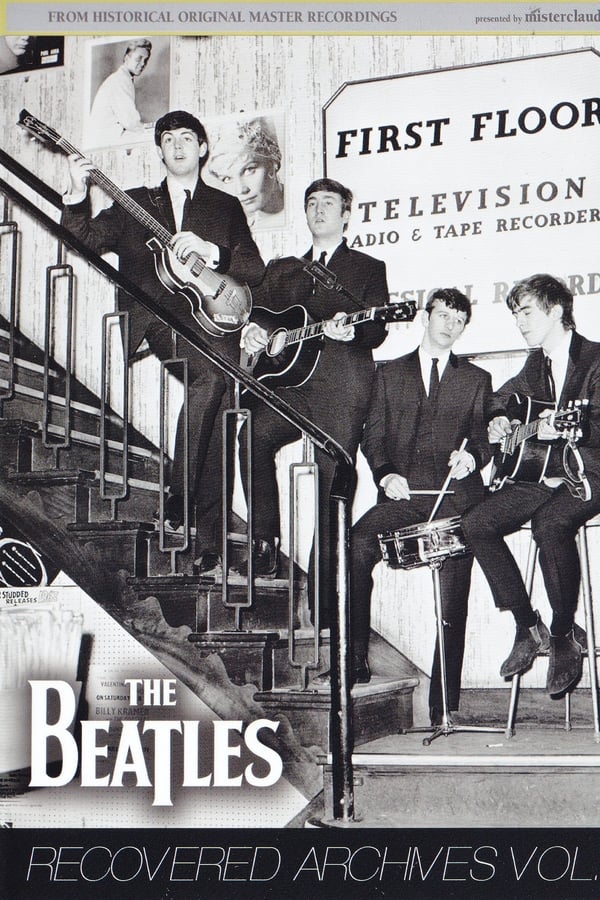 Cover of the movie The Beatles:  Recovered Archives Vol. 1