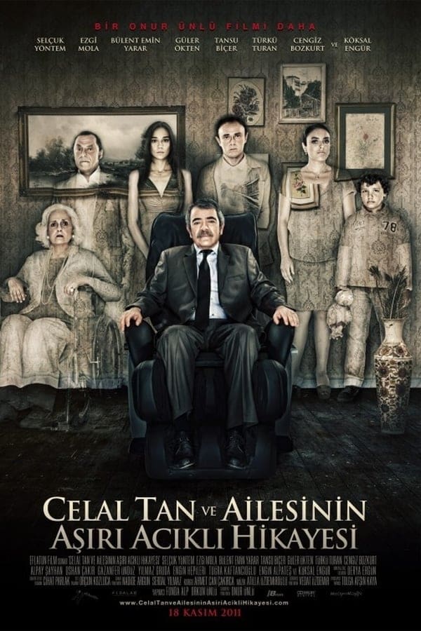 Cover of the movie The Extreme Tragic Story of Celal Tan and His Family