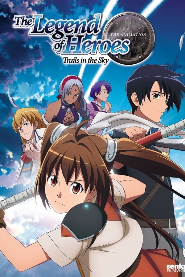 Cover of the movie The Legend of Heroes: Trails in the Sky