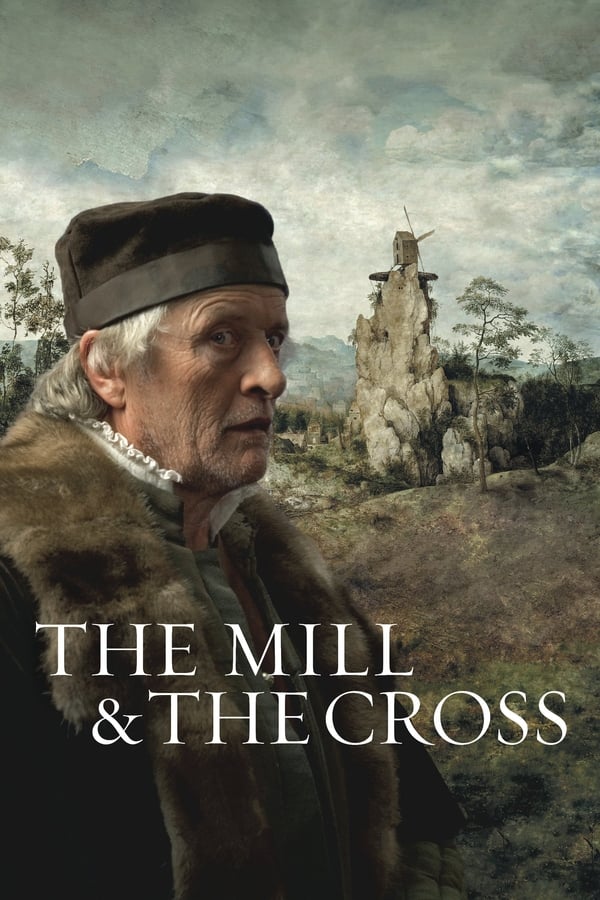 Cover of the movie The Mill and the Cross