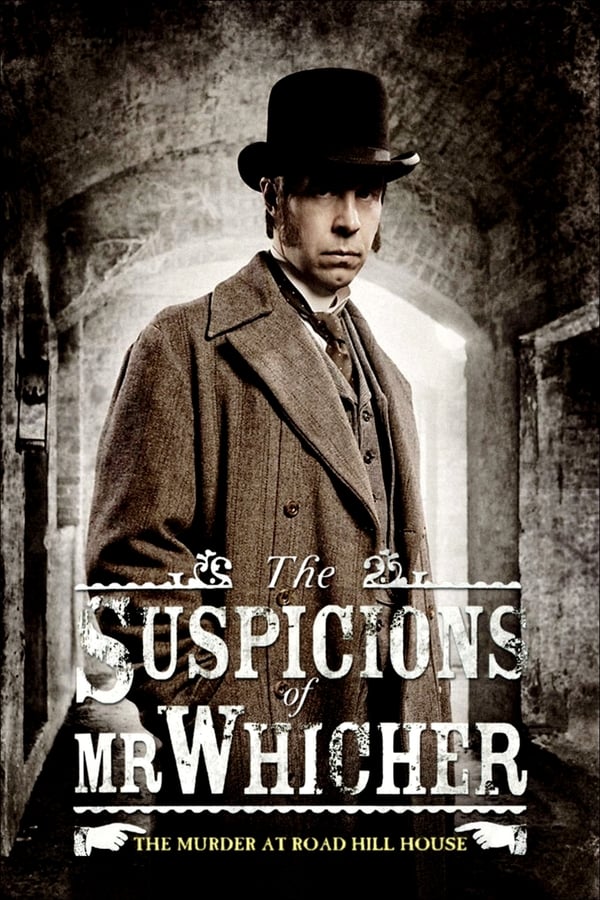 Cover of the movie The Suspicions of Mr Whicher: The Murder at Road Hill House