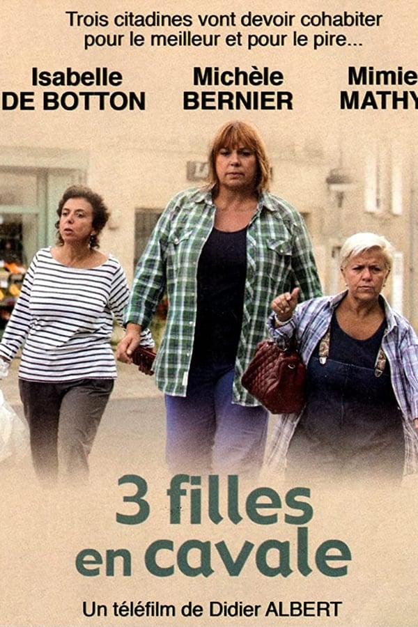 Cover of the movie Trois filles en cavale