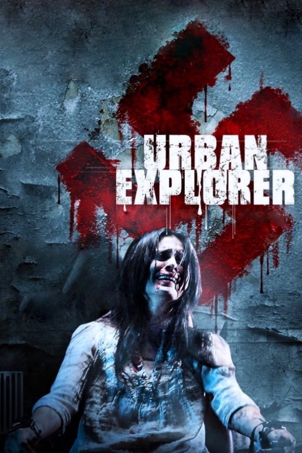 Cover of the movie Urban Explorer