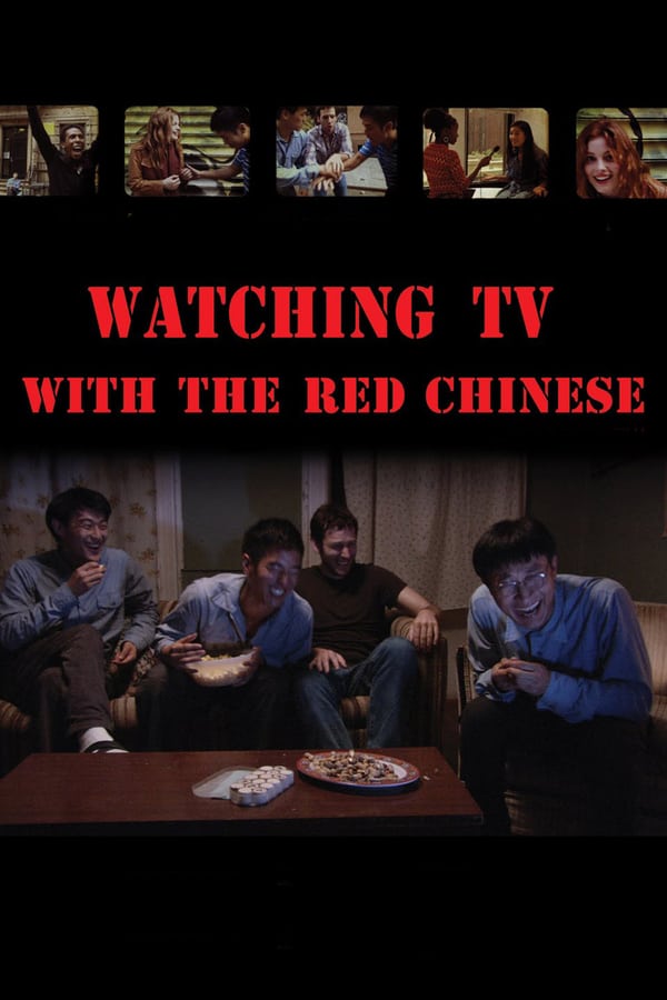 Cover of the movie Watching TV With the Red Chinese