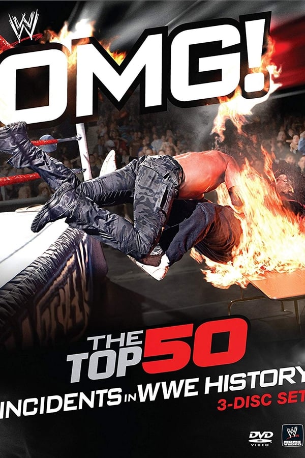 Cover of the movie WWE: OMG! The Top 50 Incidents in WWE History