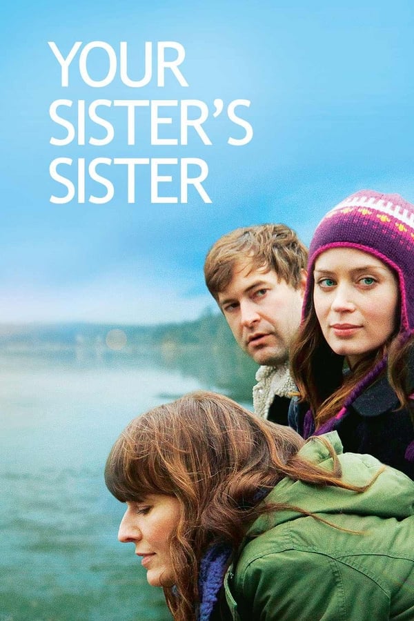 Cover of the movie Your Sister's Sister