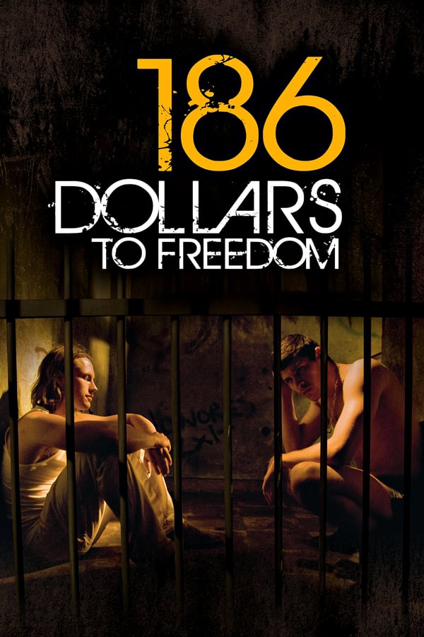 Cover of the movie 186 Dollars to Freedom