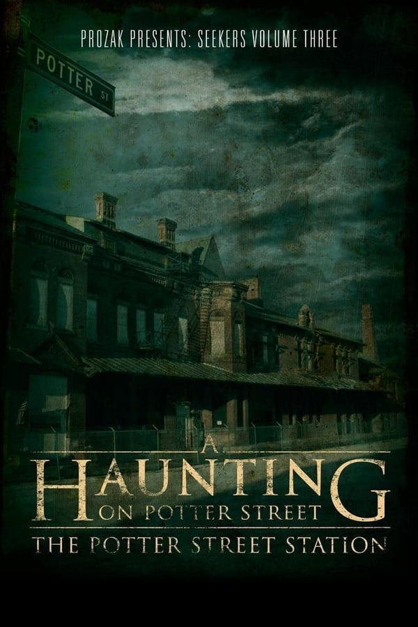 Cover of the movie A Haunting on Potter Street: The Potter Street Station