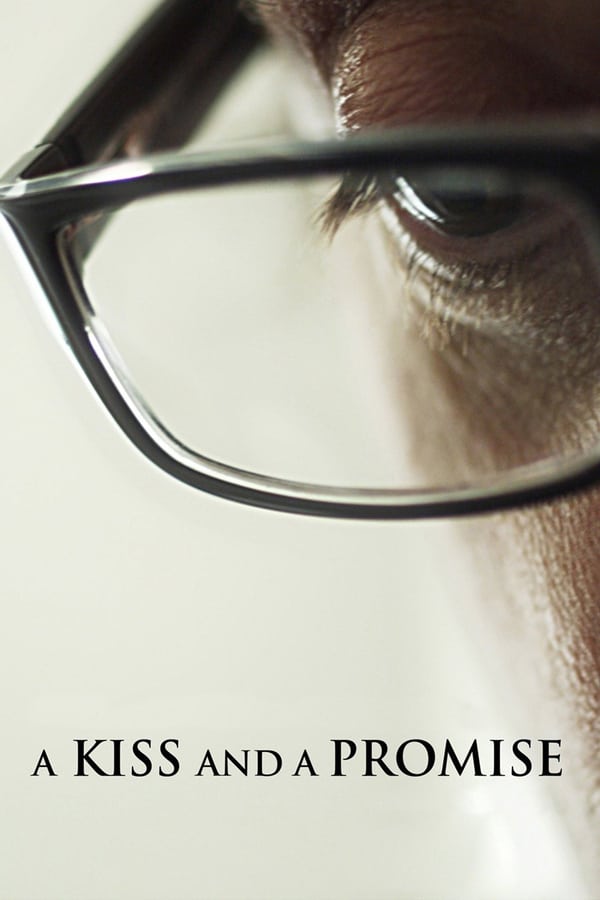 Cover of the movie A Kiss and a Promise