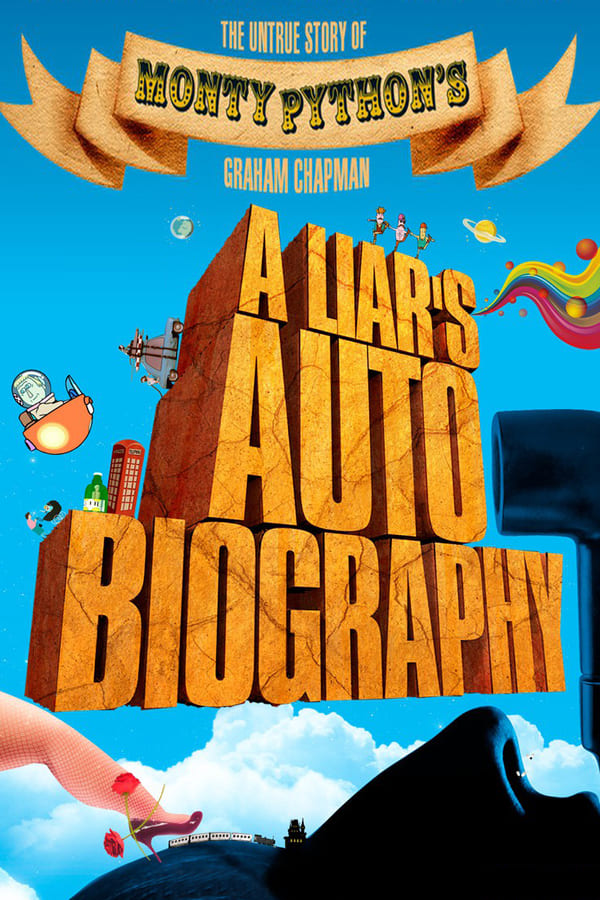 Cover of the movie A Liar's Autobiography: The Untrue Story of Monty Python's Graham Chapman