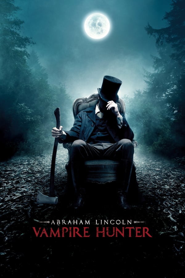 Cover of the movie Abraham Lincoln: Vampire Hunter