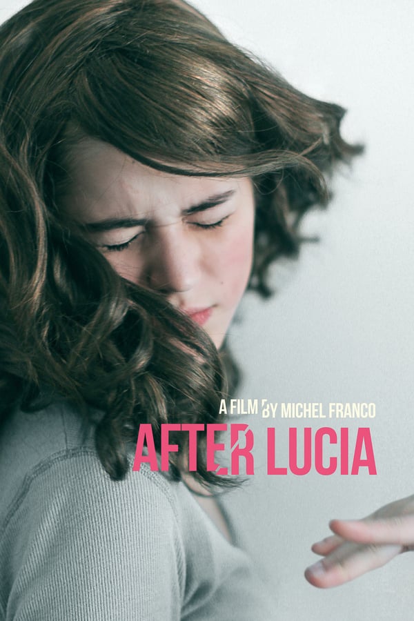 Cover of the movie After Lucia