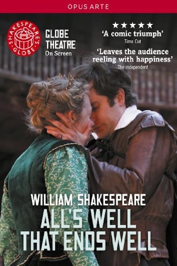 Cover of the movie All's Well That Ends Well: Shakespeare's Globe Theatre