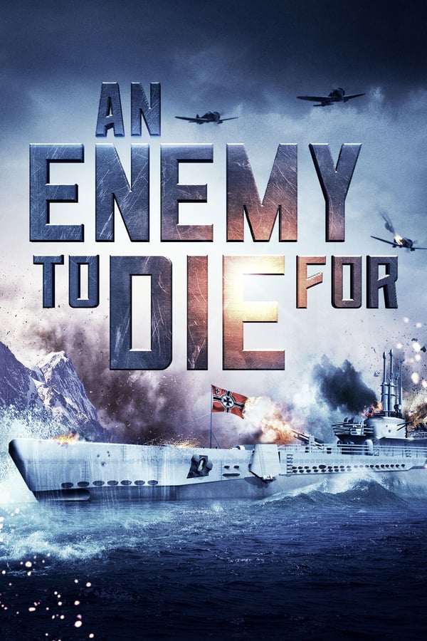Cover of the movie An Enemy to Die For