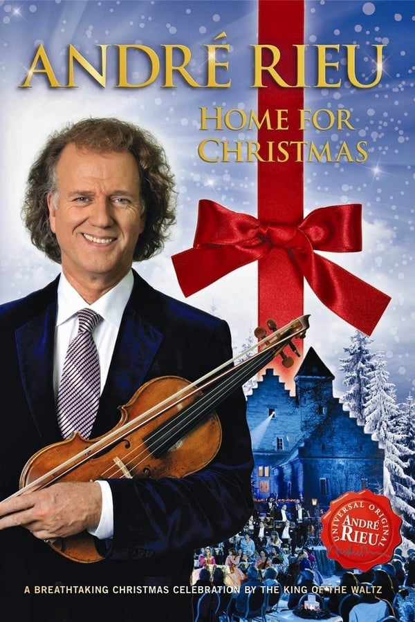 Cover of the movie André Rieu - Home for Christmas