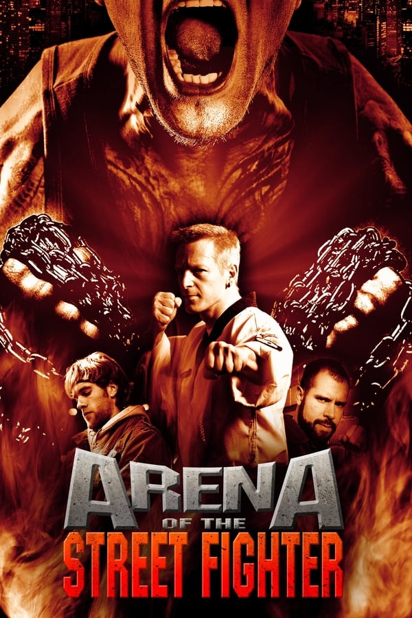 Cover of the movie Arena of the Street Fighter