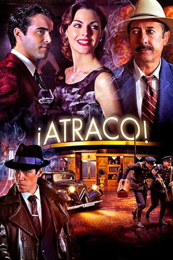 Cover of the movie ¡Atraco!