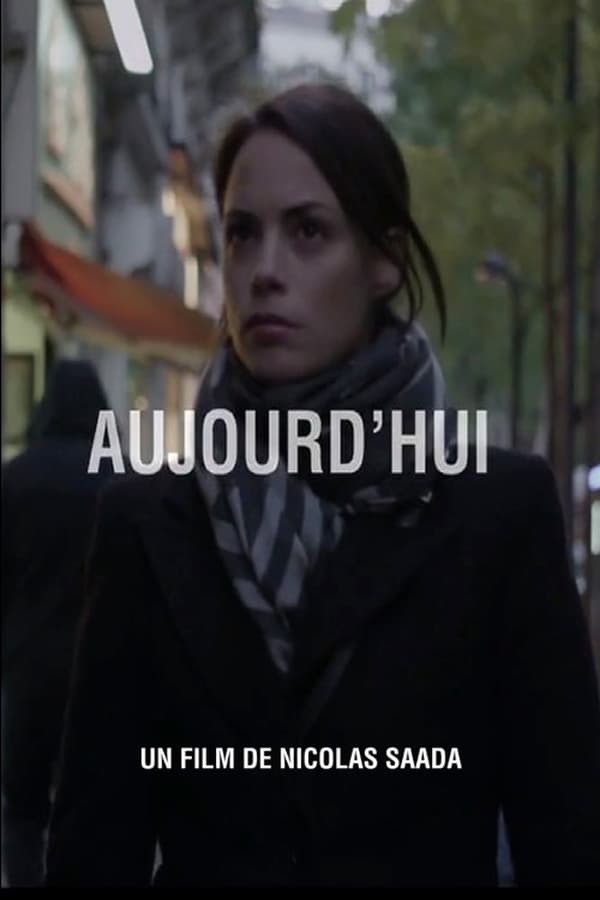 Cover of the movie Aujourd'hui