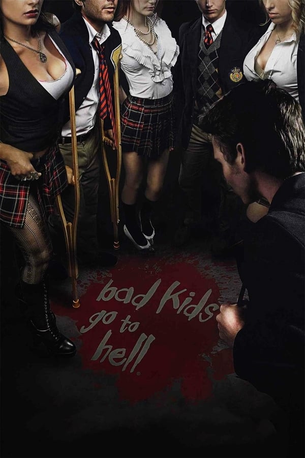 Cover of the movie Bad Kids Go To Hell