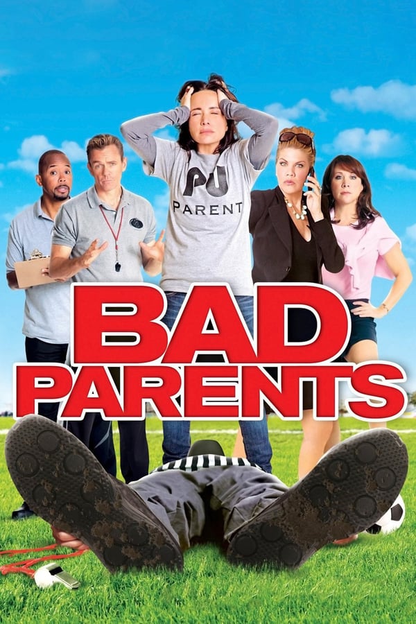 Cover of the movie Bad Parents