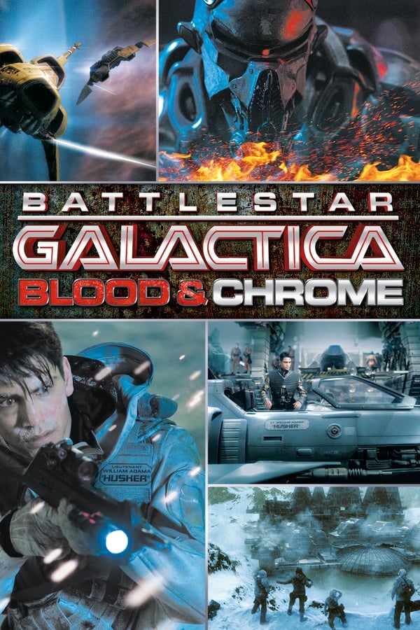 Cover of the movie Battlestar Galactica: Blood & Chrome