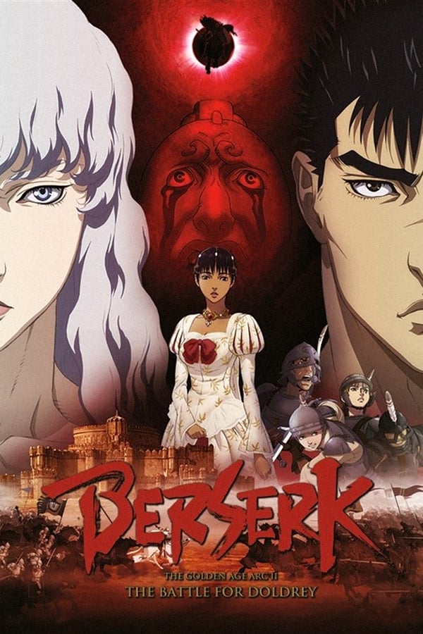 Cover of the movie Berserk: The Golden Age Arc II - The Battle for Doldrey